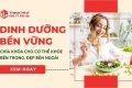 Dinh Dưỡng Bền Vững - Chìa Khóa Để Cơ Thể Khỏe Bên Trong, Đẹp Bên Ngoài